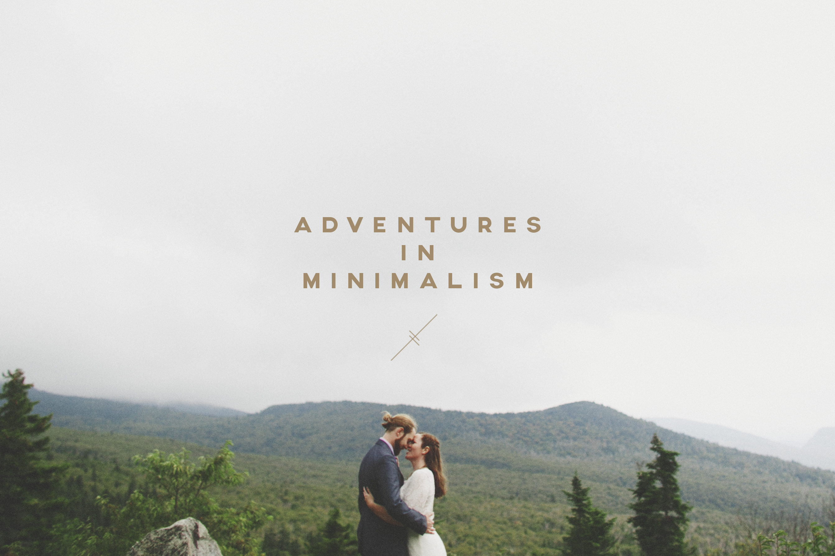 Adventures in Minimalism