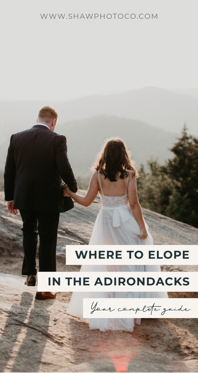 The best places to Elope in the Adirondacks - Shaw Photo Co. New York Elopement Photographers